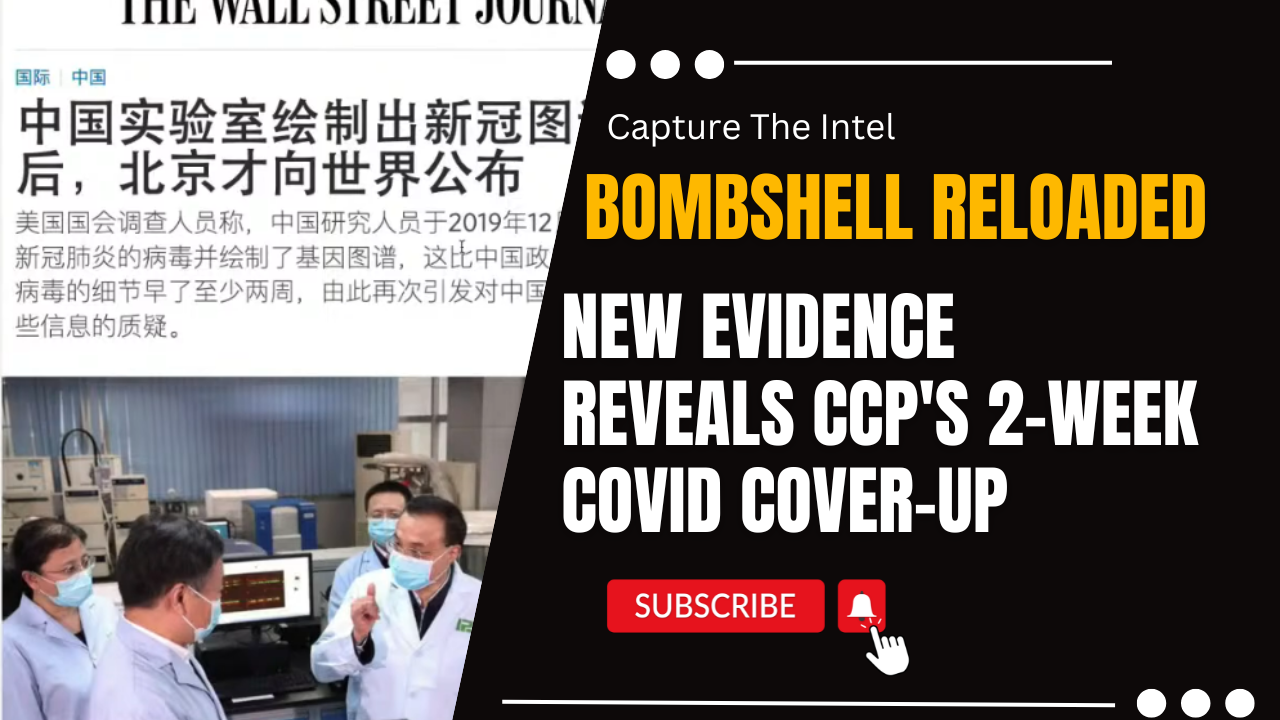 Bombshell Reloaded: New Evidence Challenges CCP’s COVID-19 Cover-Up: The Untold Story of December 2019